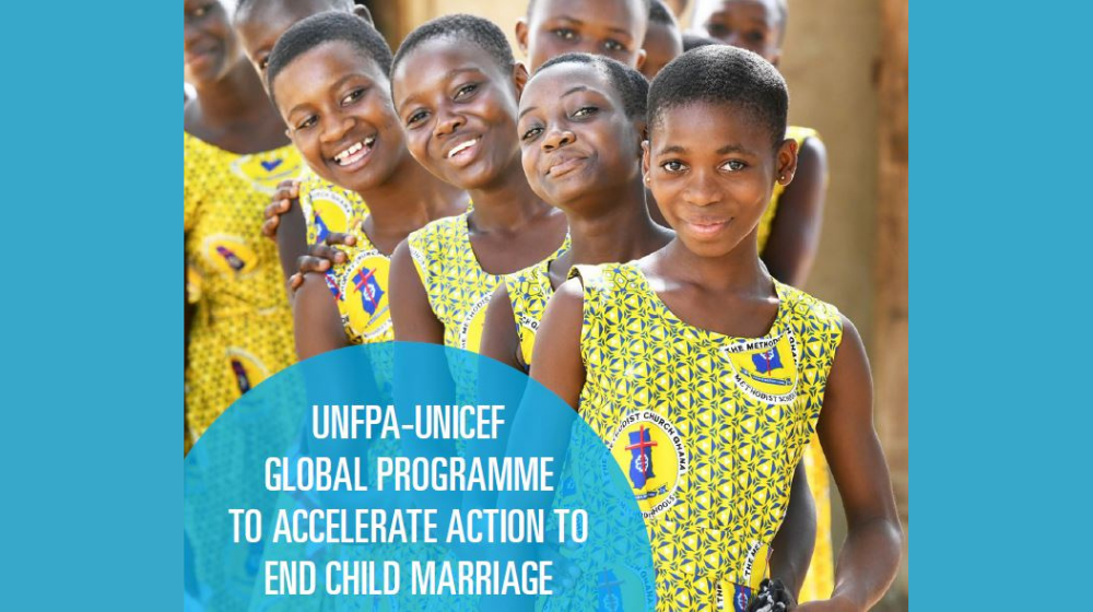 A visual containing smiling young girls and the text 'UNFPA-UNICEF Global Programme to Accelerate Action to End Child Marriage'