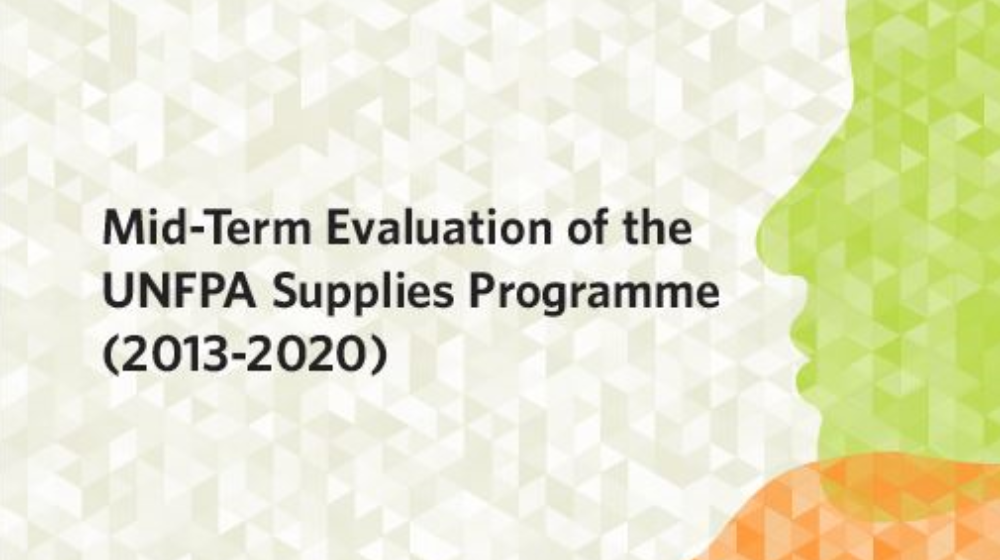 a visual with the text 'Mid-Term Evaluation of the UNFPA Supplies Programme (2013-2020)'