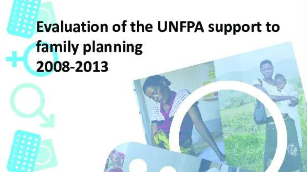 a visual with the text 'Evaluation of the UNFPA Support to Family Planning (2008-2013)'