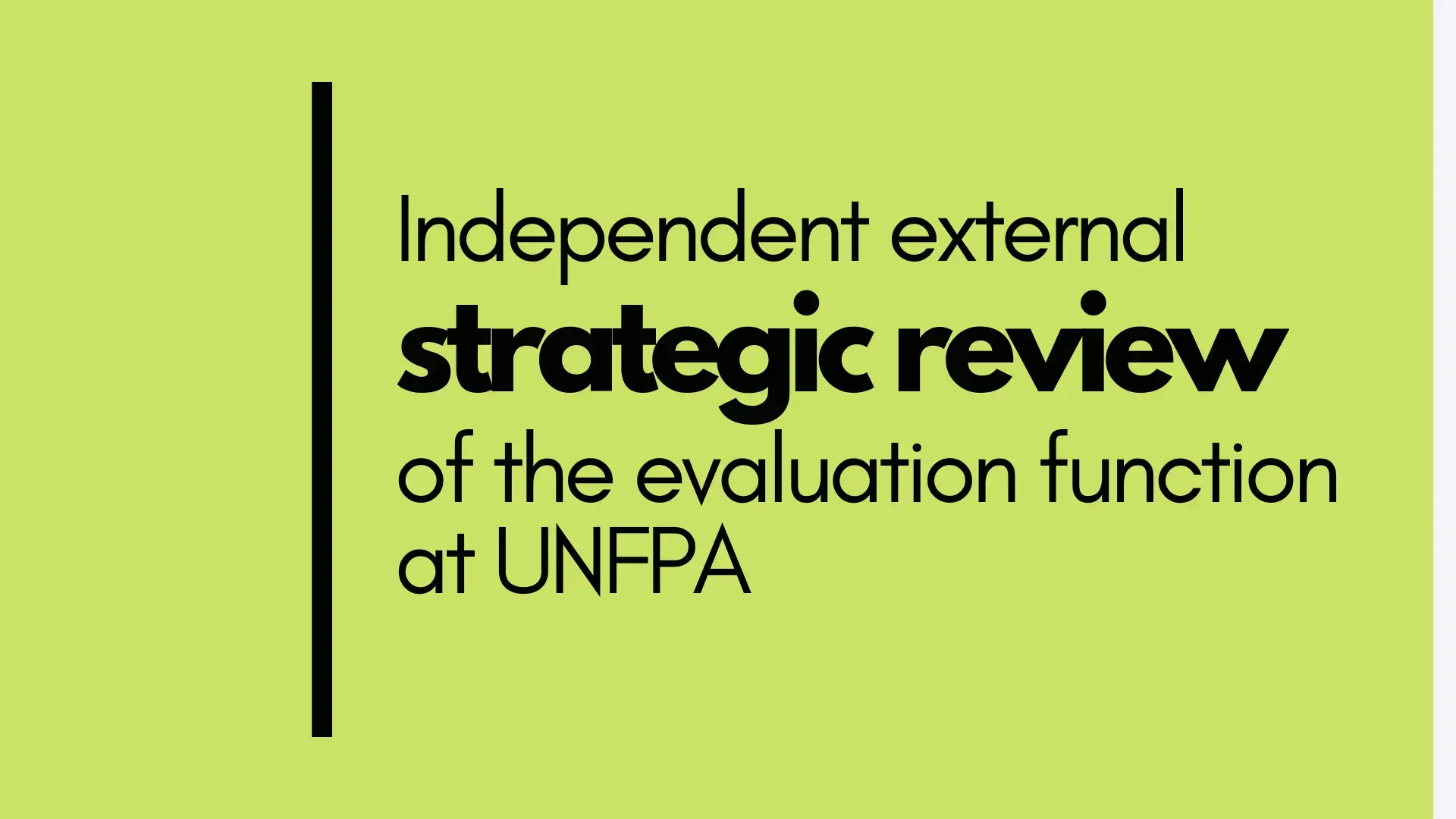 Independent external strategic review of the evaluation function of ...