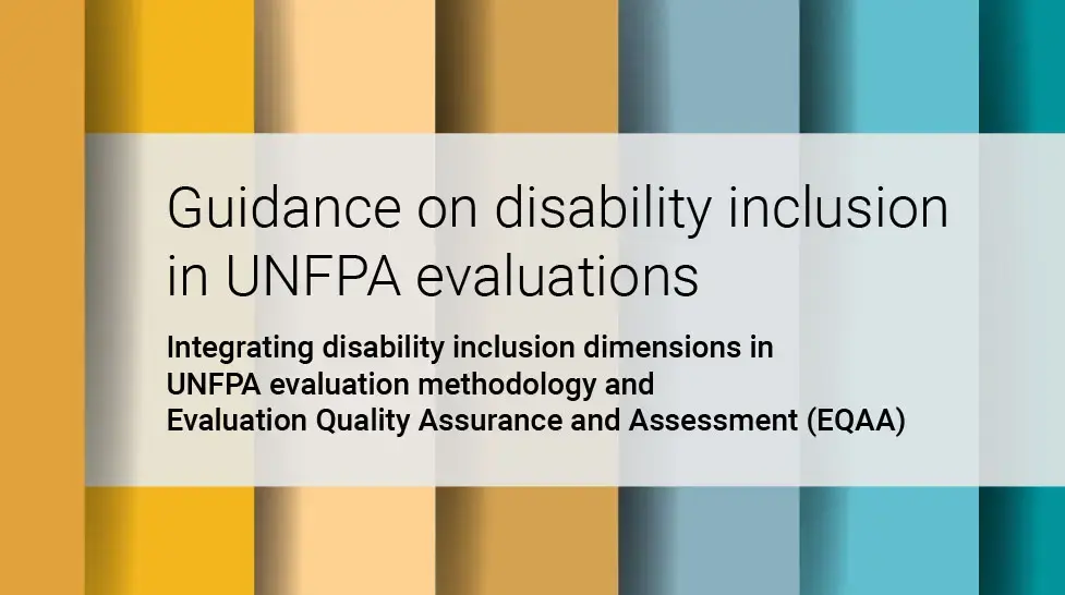 Unfpos Guidance on disability inclusion in UNFPA evaluations | UNFPA ...