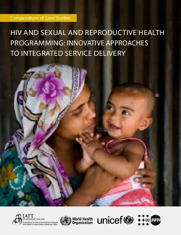 HIV and Sexual and Reproductive Health Programming: Innovative ...