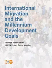 International Migration and the Millenium Development Goals | UNFPA ...
